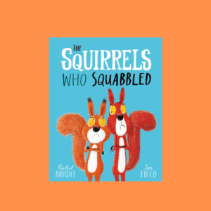 The Squirrels Who Squabbled