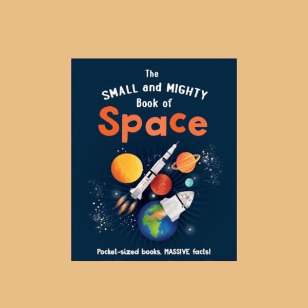 The Small and Mighty Book of Space