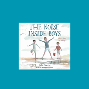 The noise inside boys