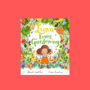 Luna Loves Gardening