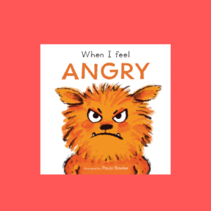 When I Feel Angry