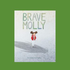 Brave Molly