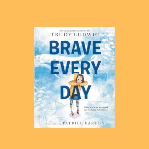 Brave Everyday