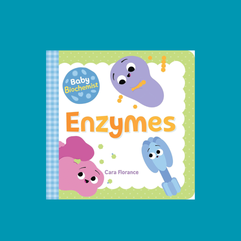 Baby Biochemist: Enzymes (Baby University)